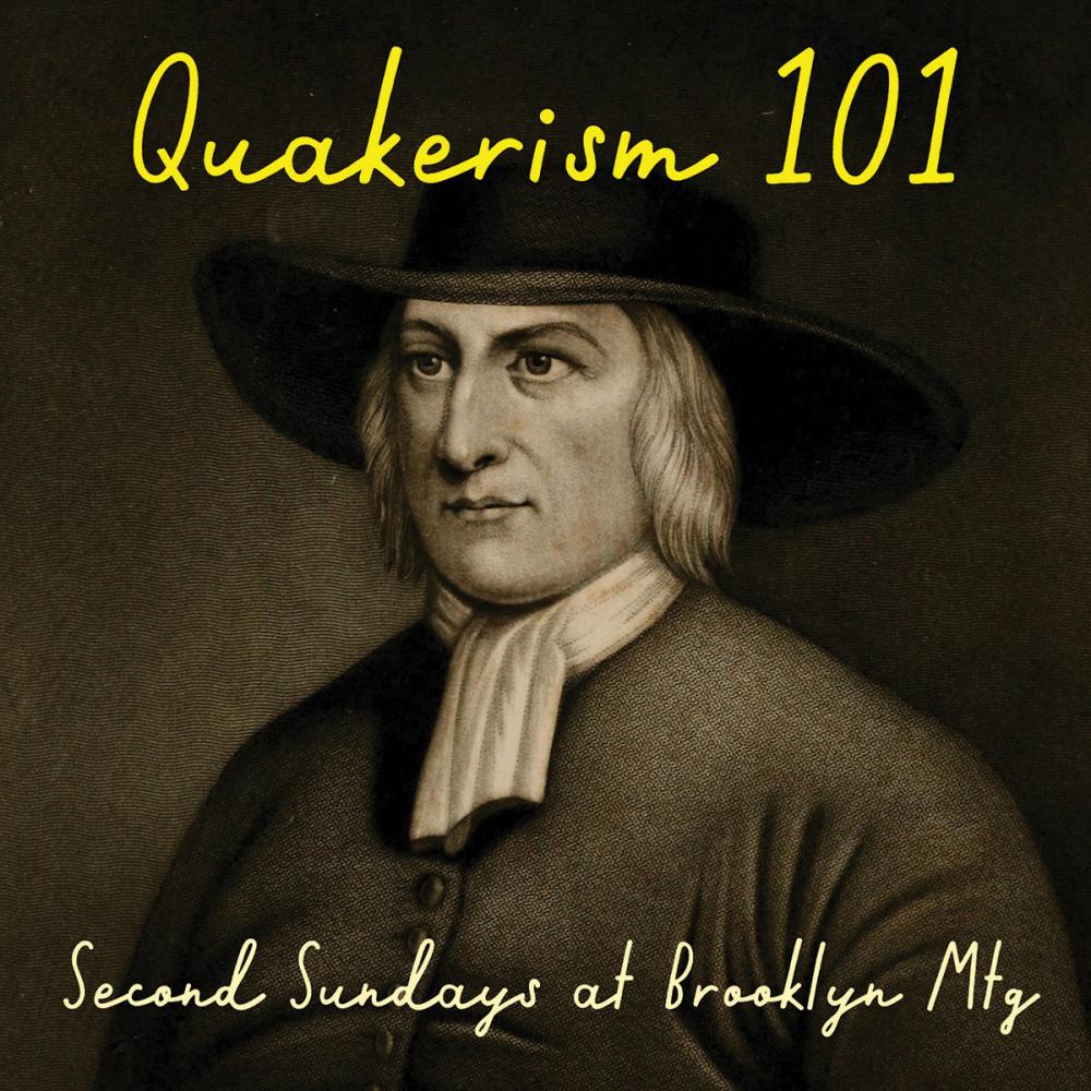 Quakerism 101 2025 2026 1200sq