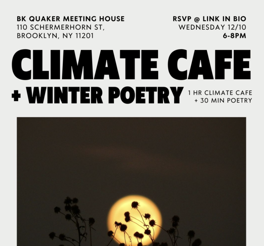 Climate Cafe and Winter Poetry Dec 10 2025