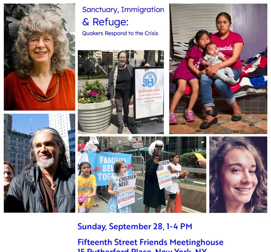 Graphic for Sanctuary, Immigration and Refuge: Quakers Respond to the Crisis, Sunday, Sept. 28, 1-4 pm